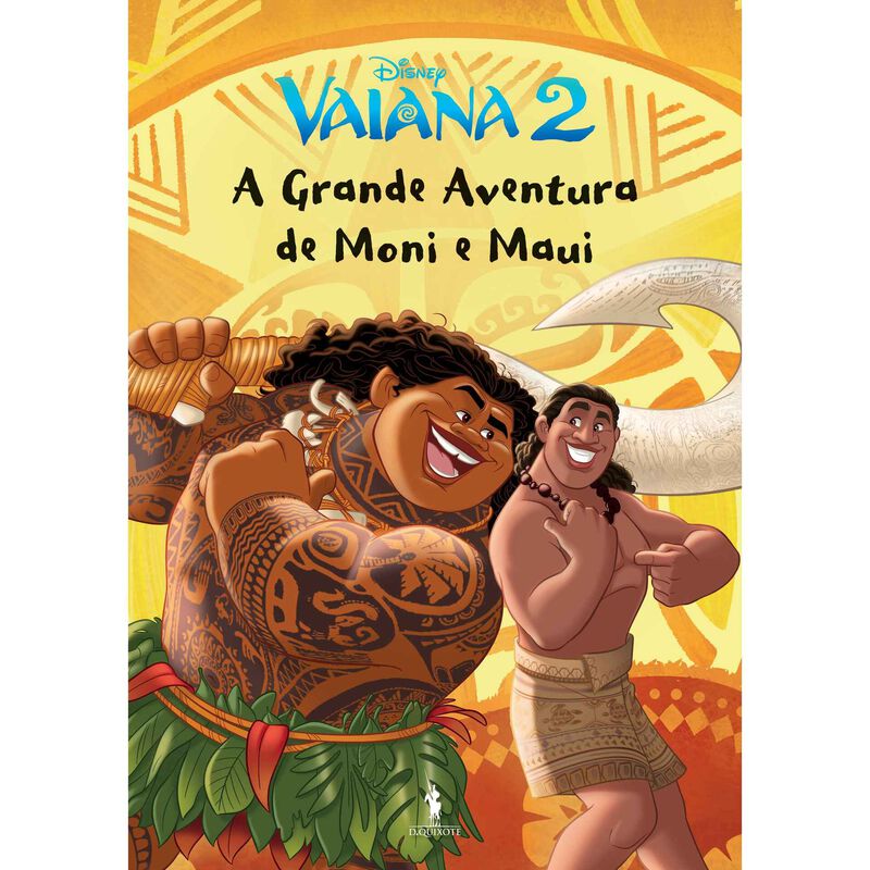 Vaiana 2: A Grande Aventura de Moni e Maui de Dom Quixote