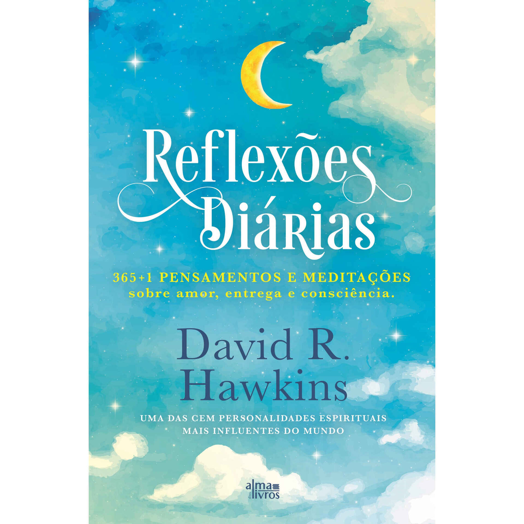 Reflex&otilde;es Di&aacute;rias de David R. Hawkins