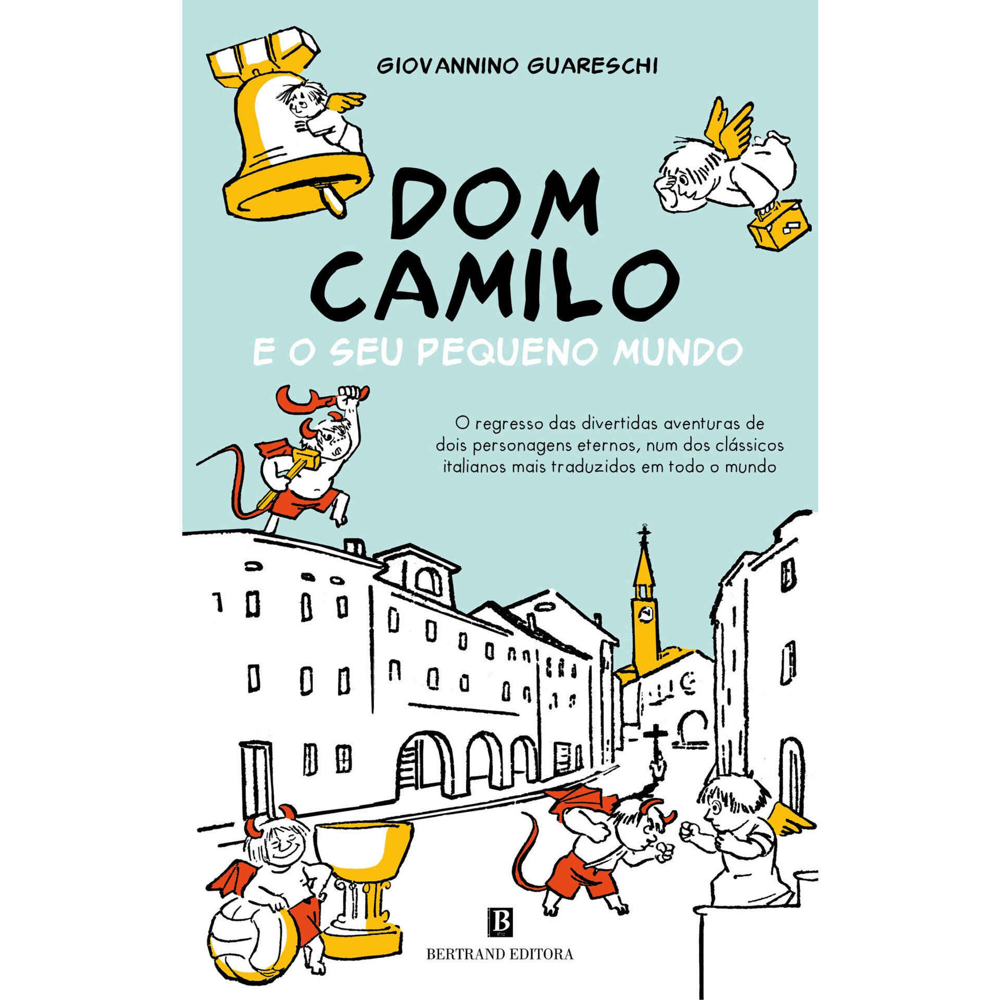 Dom Camilo e o Seu Pequeno Mundo de Giovannino Guareschi