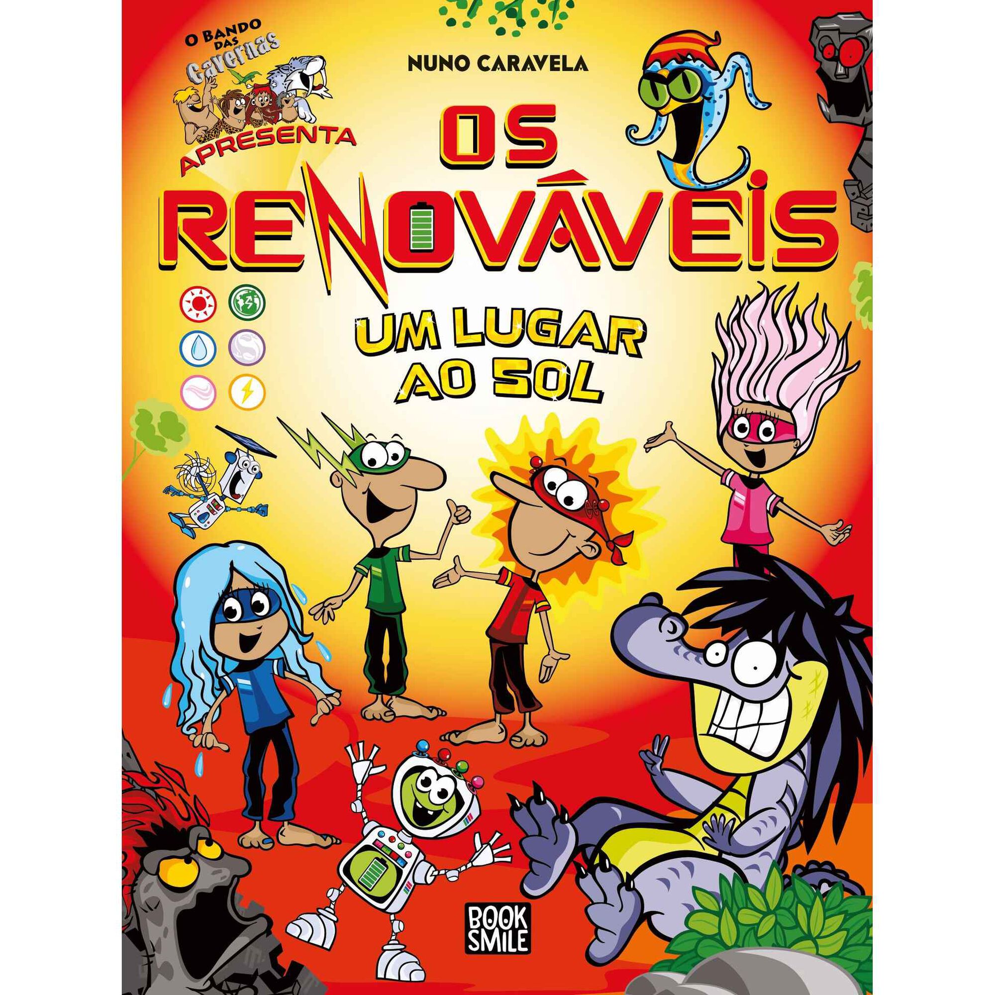 O Bando dos Renováveis N.º 1