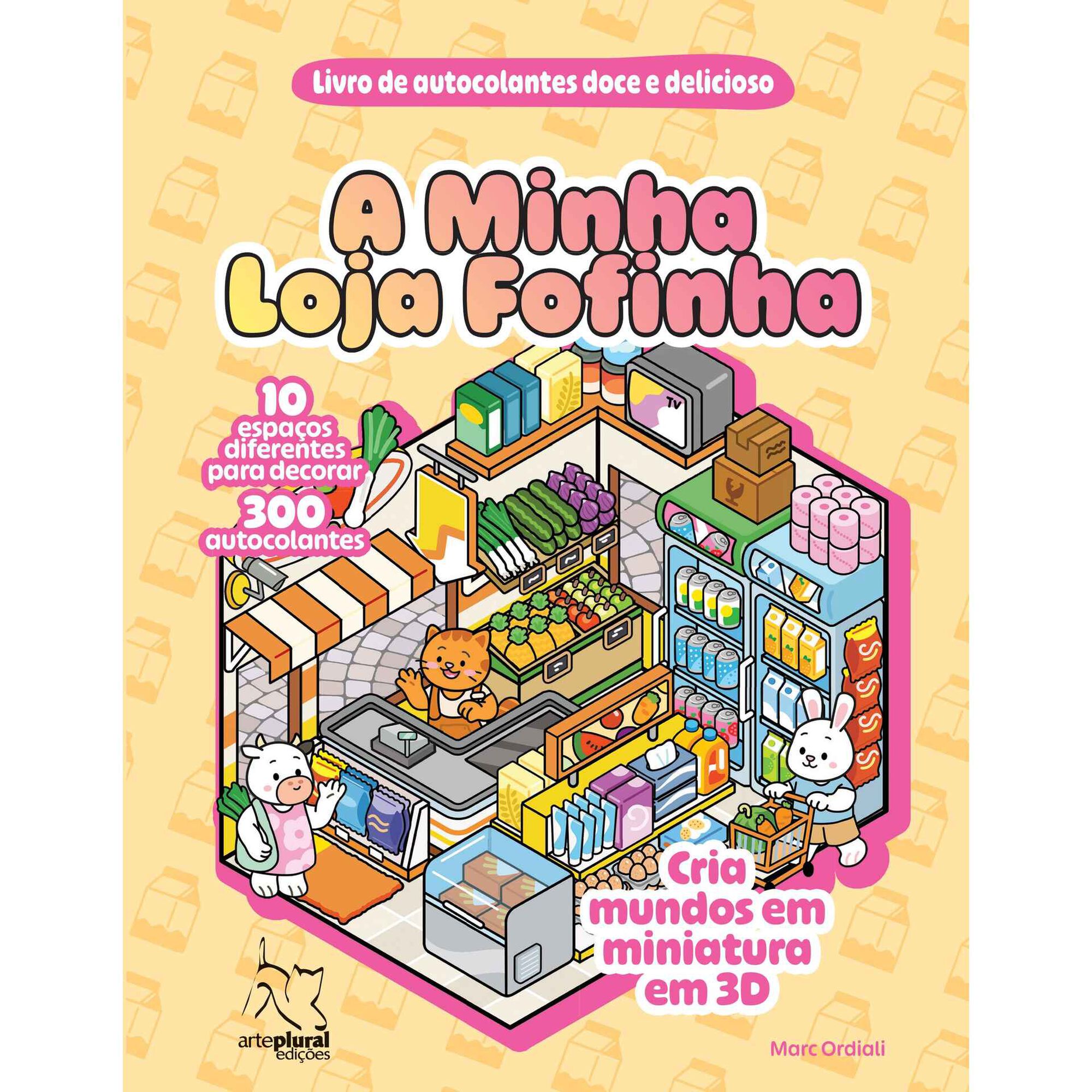 A Minha Loja Fofinha de Marc Ordiali