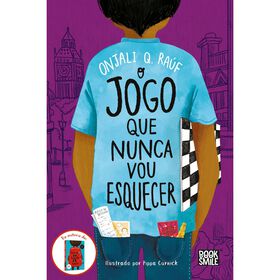O Jogo que Nunca Vou Esquecer de Onjali Q. Ra&uacute;f