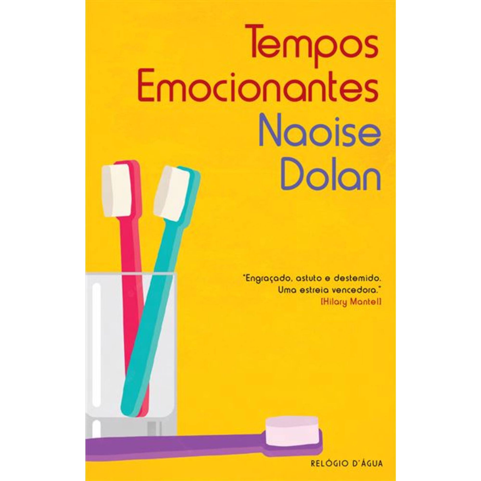 Tempos Emocionantes de Naoise Dolan