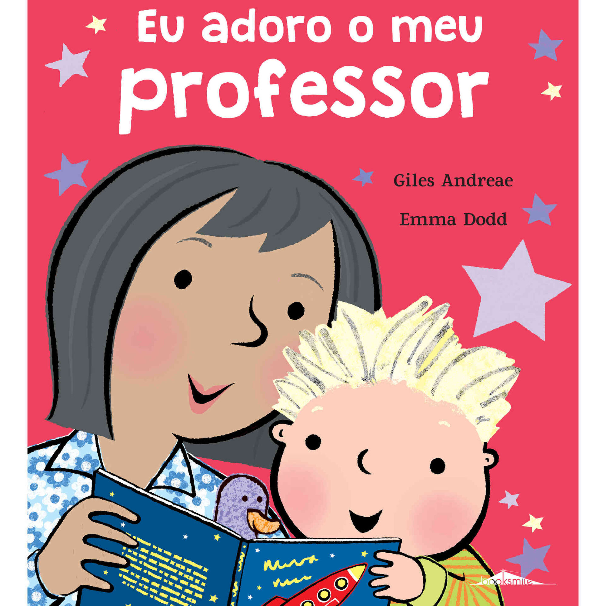 Eu Adoro o Meu Professor de Giles Andreae