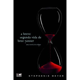A Breve Segunda Vida de Bree Tanner de Stephenie Meyer