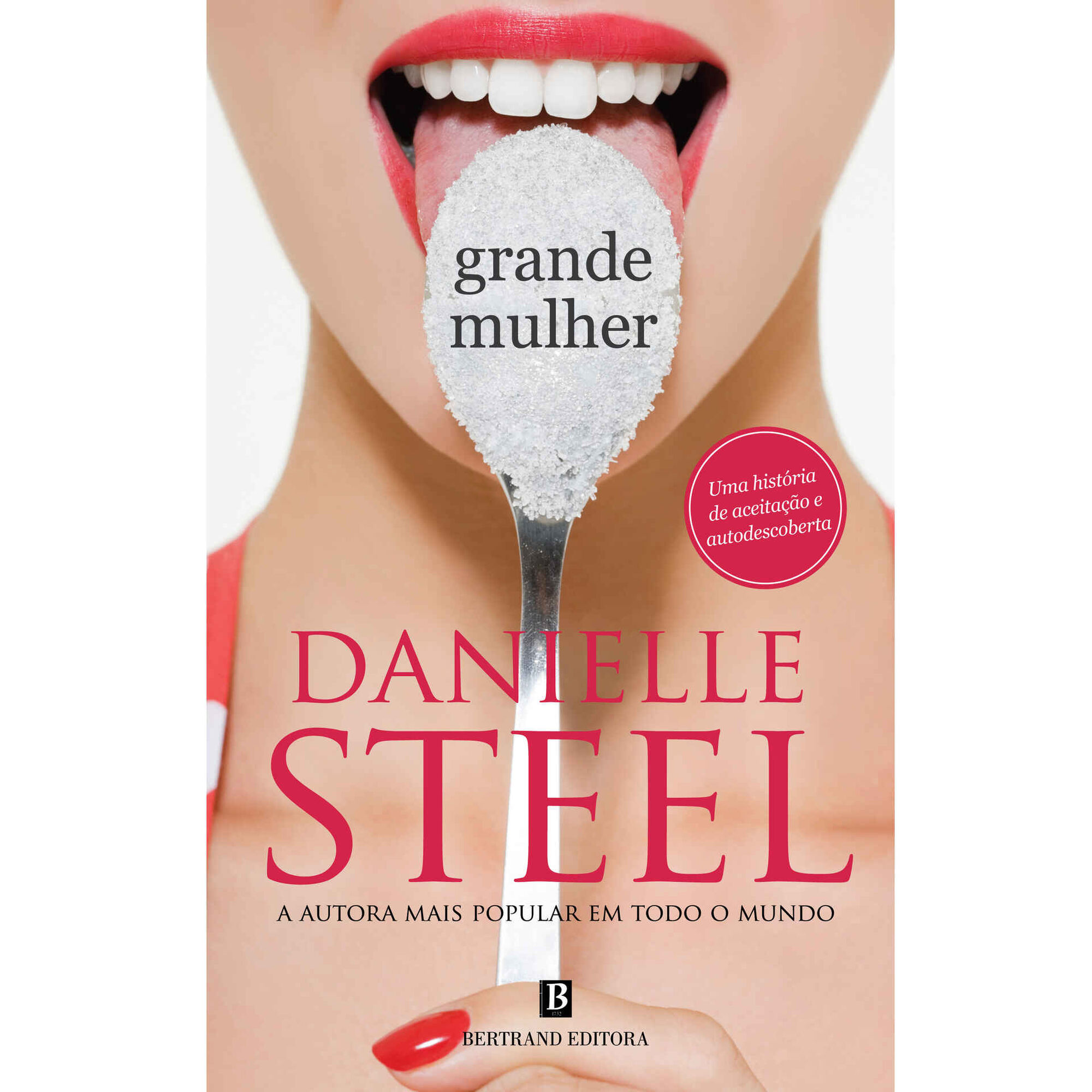 Grande Mulher de Danielle Steel