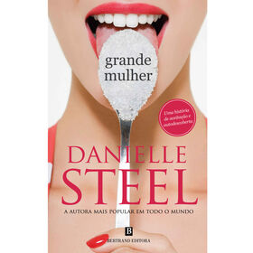 Grande Mulher de Danielle Steel
