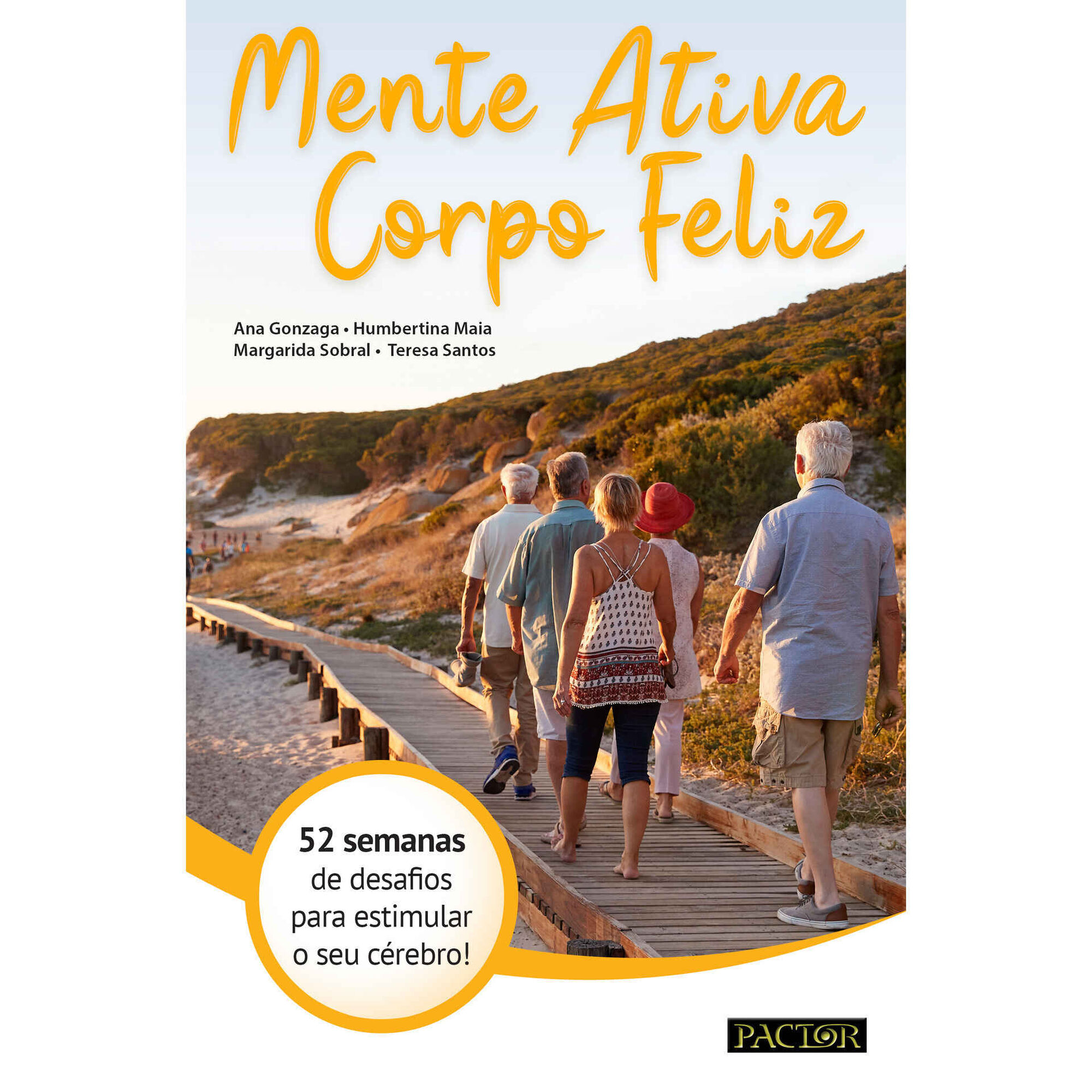 Mente Ativa, Corpo Feliz
