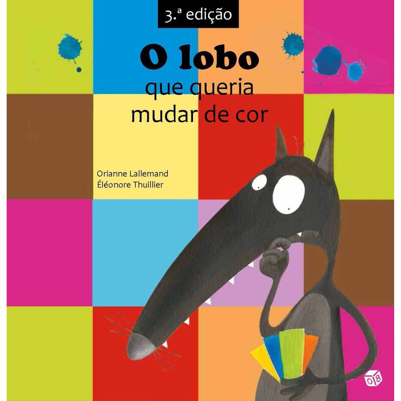 O Lobo que Queria Mudar de Cor de Orianne Lallemand