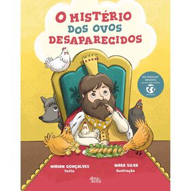O Mist&eacute;rio dos Ovos Desaparecidos de Miriam Gon&ccedil;alves