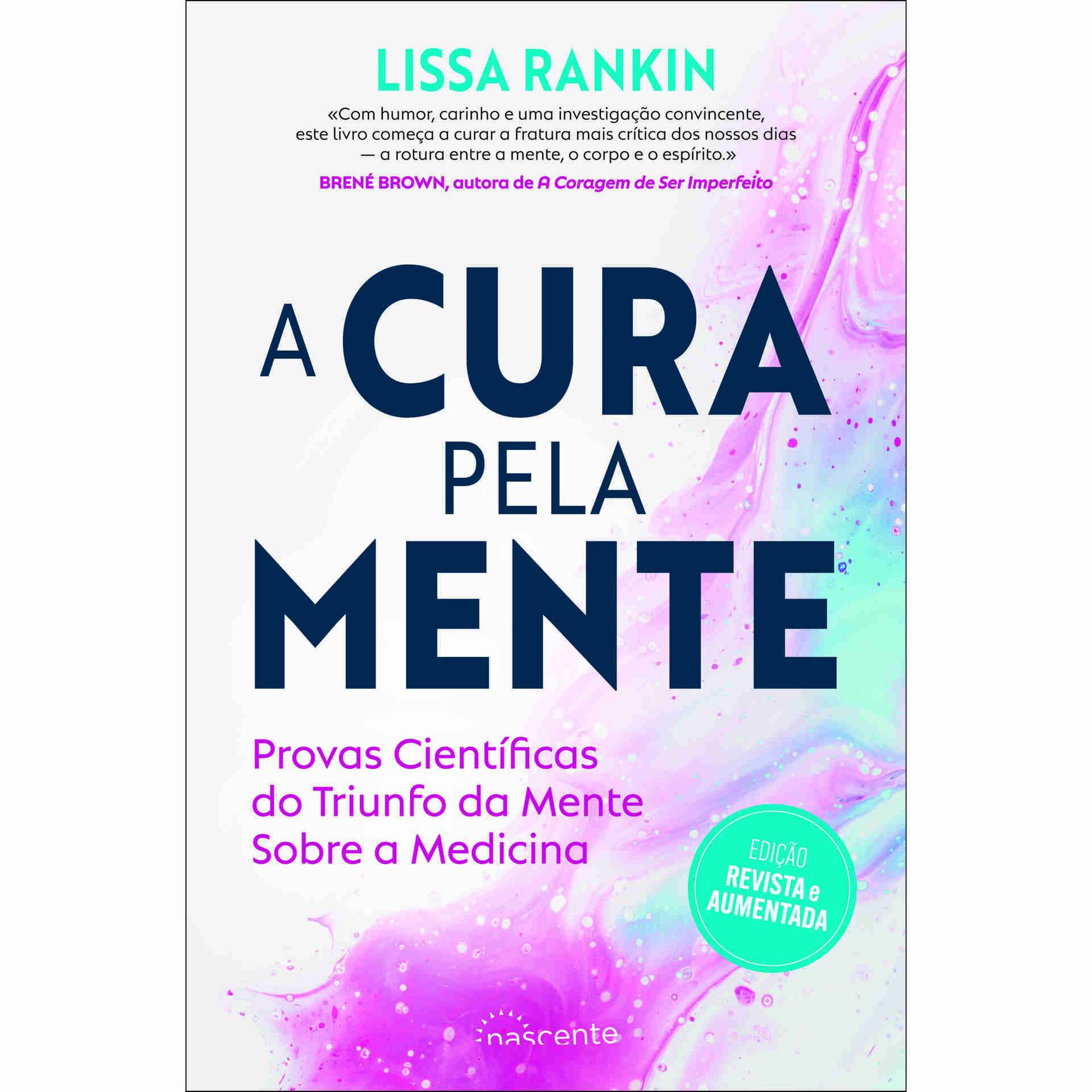A Cura pela Mente A Cura pela Mente