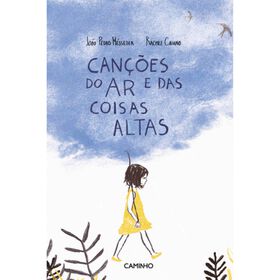 Can&ccedil;&otilde;es do Ar e das Coisas Altas de Jo&atilde;o Pedro M&eacute;sseder