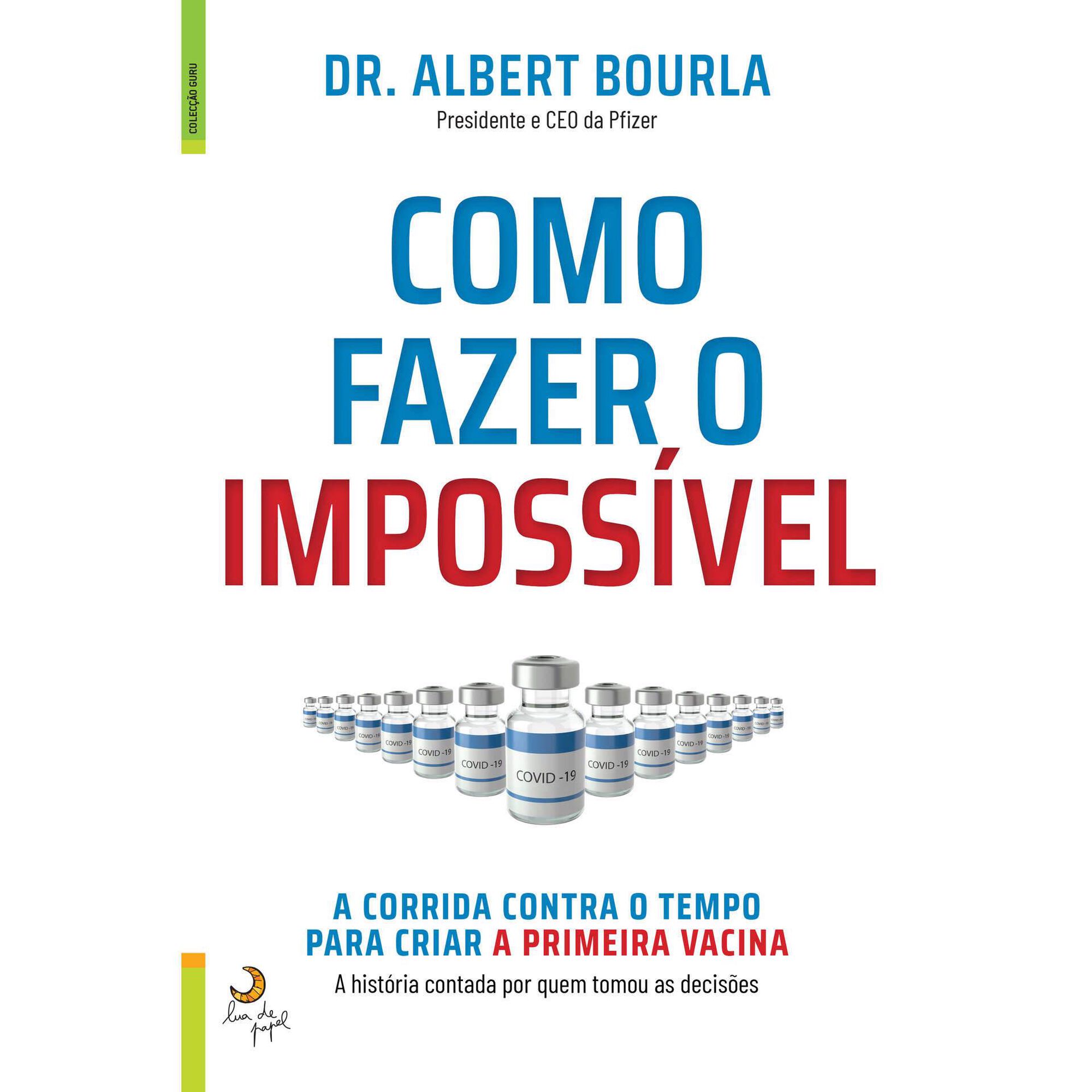 Como Fazer o Impossível Como Fazer o Impossível