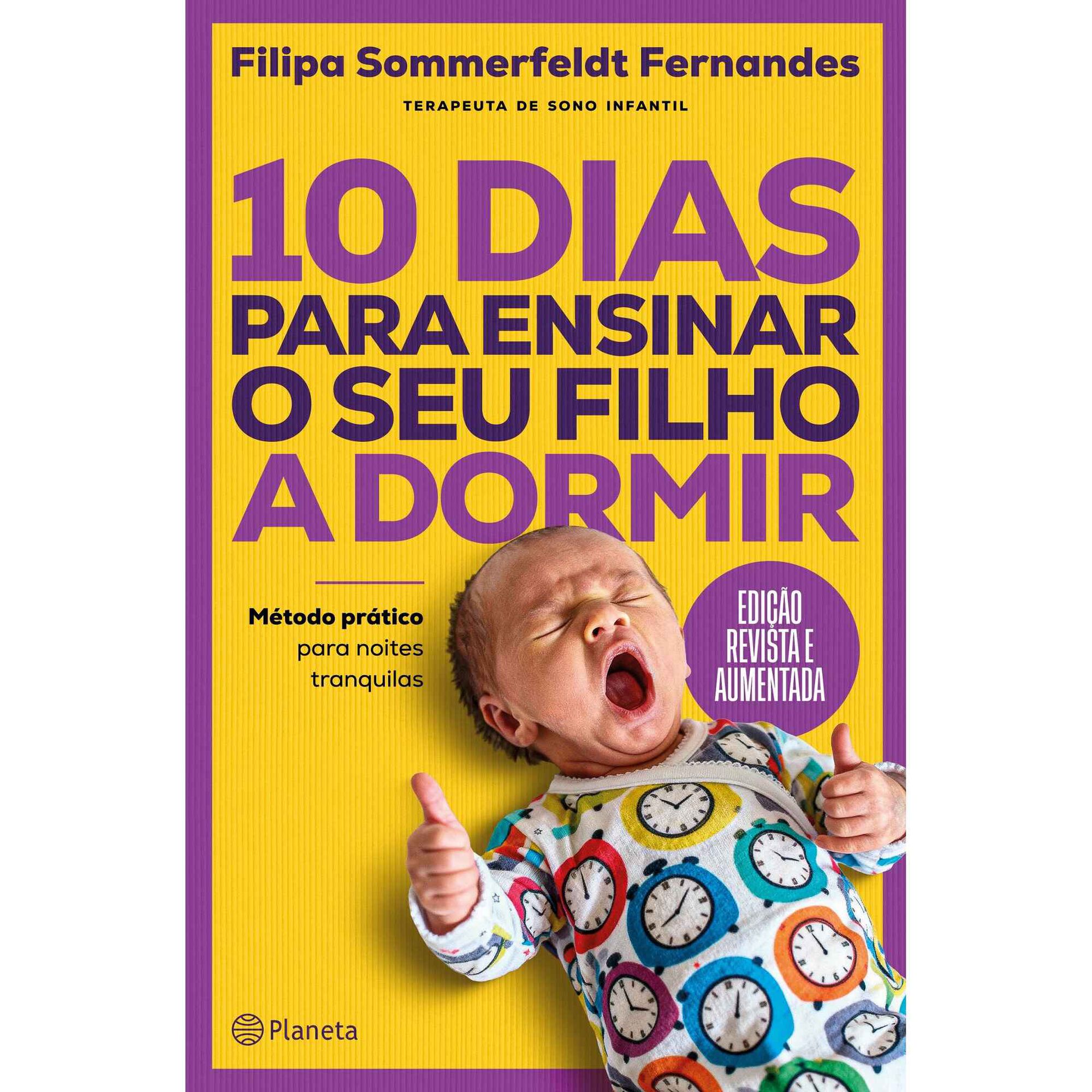 10 Dias para Ensinar o Seu Filho a Dormir de Filipa Sommerfeldt Fernandes