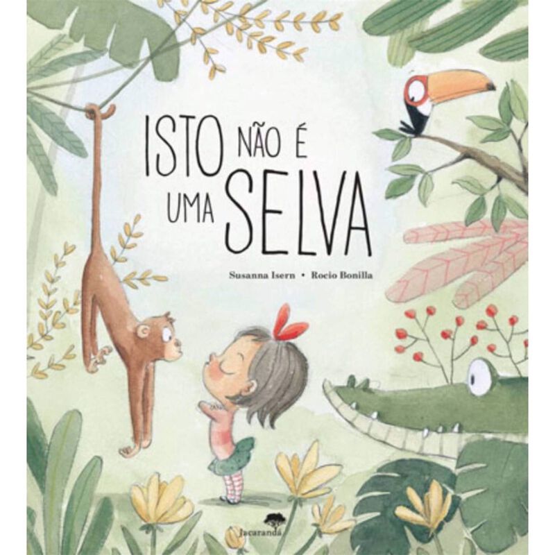 Isto Não é uma Selva de Susanna Isern
