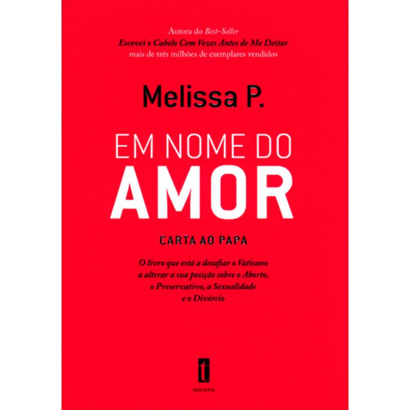 Em Nome do Amor de Melissa P.