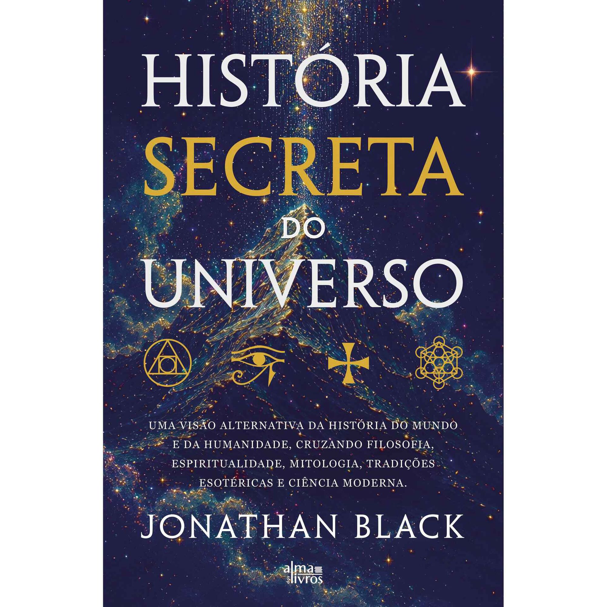 Hist&oacute;ria Secreta do Universo de Jonathan Black