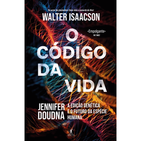 O C&oacute;digo da Vida de Walter Isaacson