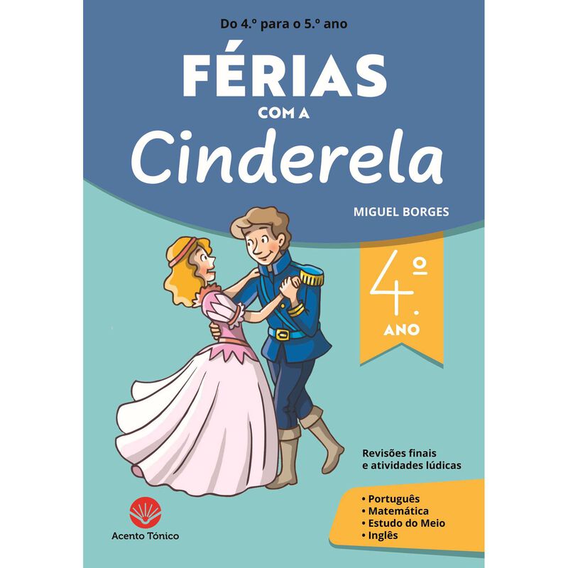 Férias com a Cinderela de Miguel Borges