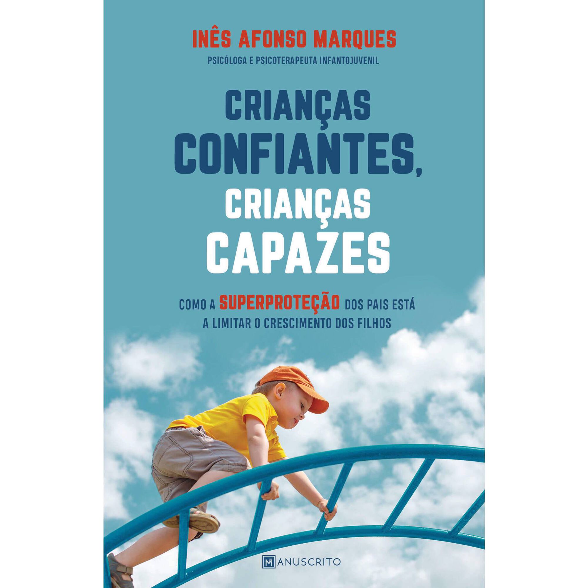 Crian&ccedil;as Confiantes, Crian&ccedil;as Capazes