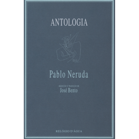 Antologia de Pablo Neruda
