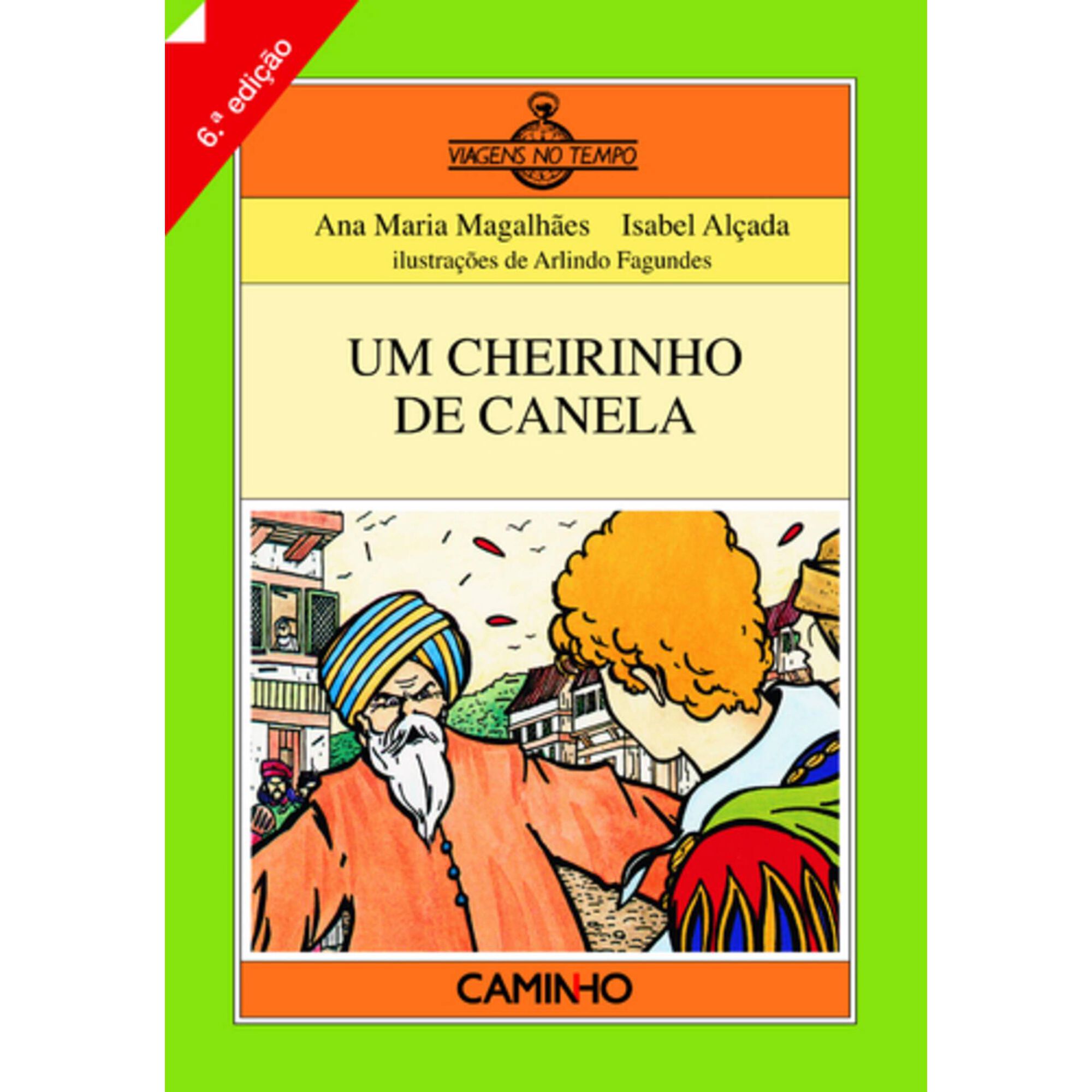Um Cheirinho de Canela de Ana Maria Magalh&atilde;es