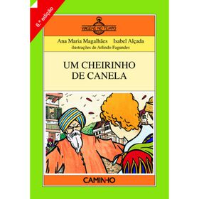 Um Cheirinho de Canela de Ana Maria Magalh&atilde;es