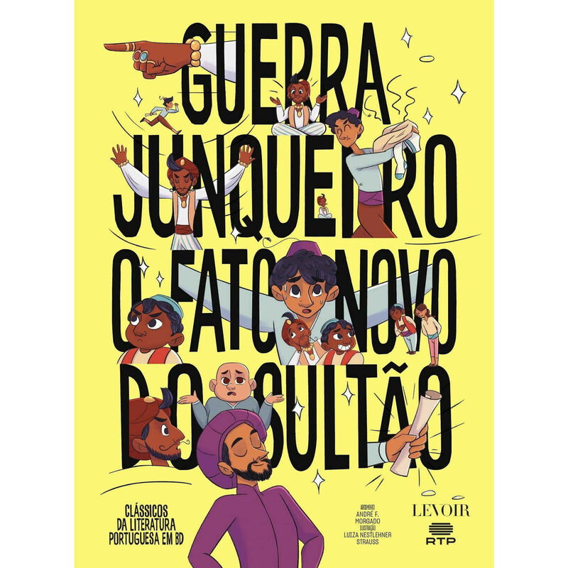 O Fato Novo do Sultão de Guerra Junqueiro e André F. Morgado