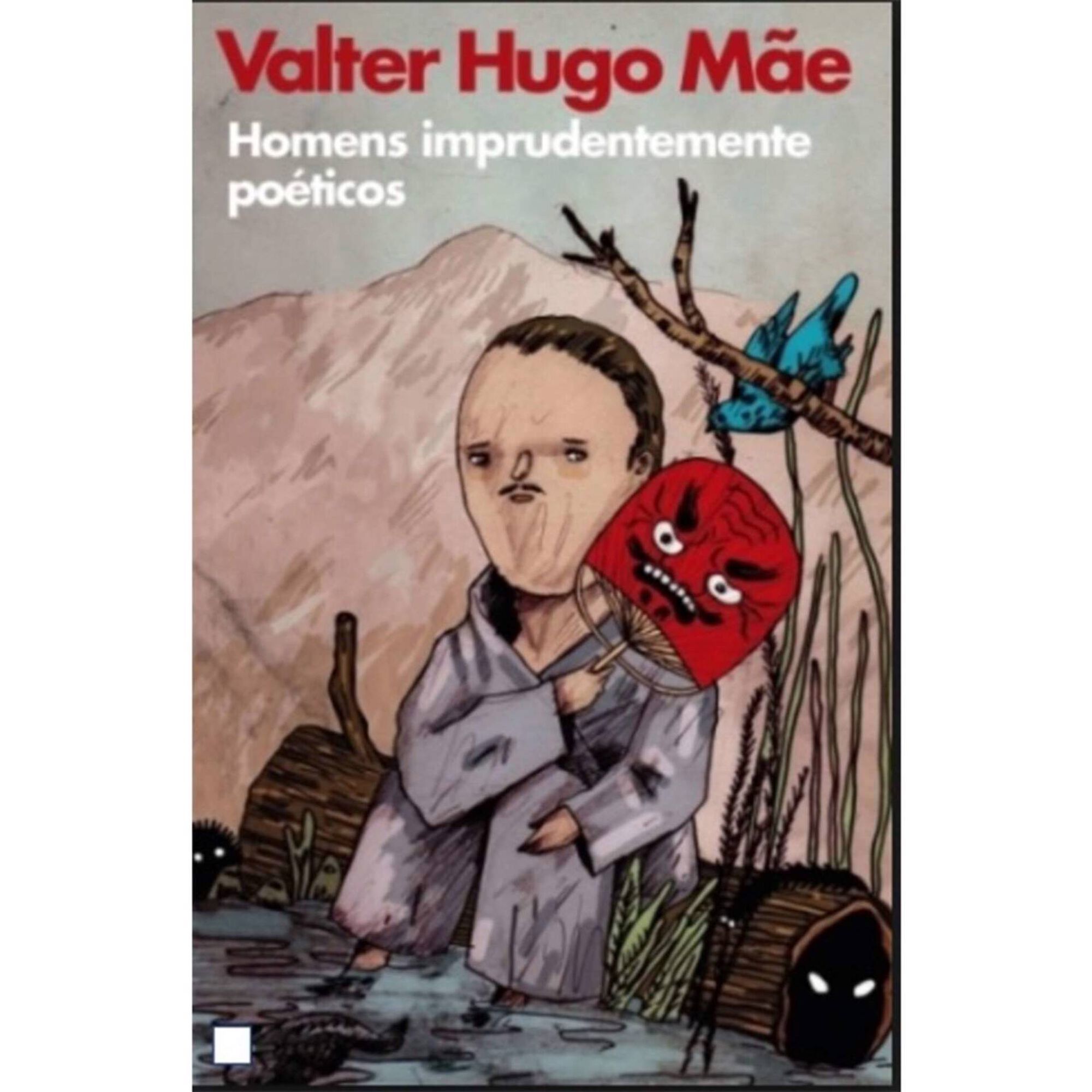 Homens Imprudentemente Poéticos Homens Imprudentemente Poéticos
