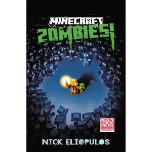 Minecraft: Zombies! de Nick Eliopulos