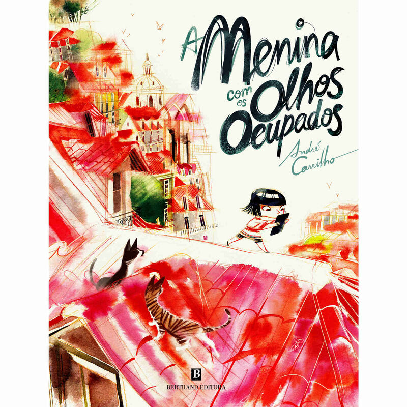 A Menina Com os Olhos Ocupados de André Carrilho