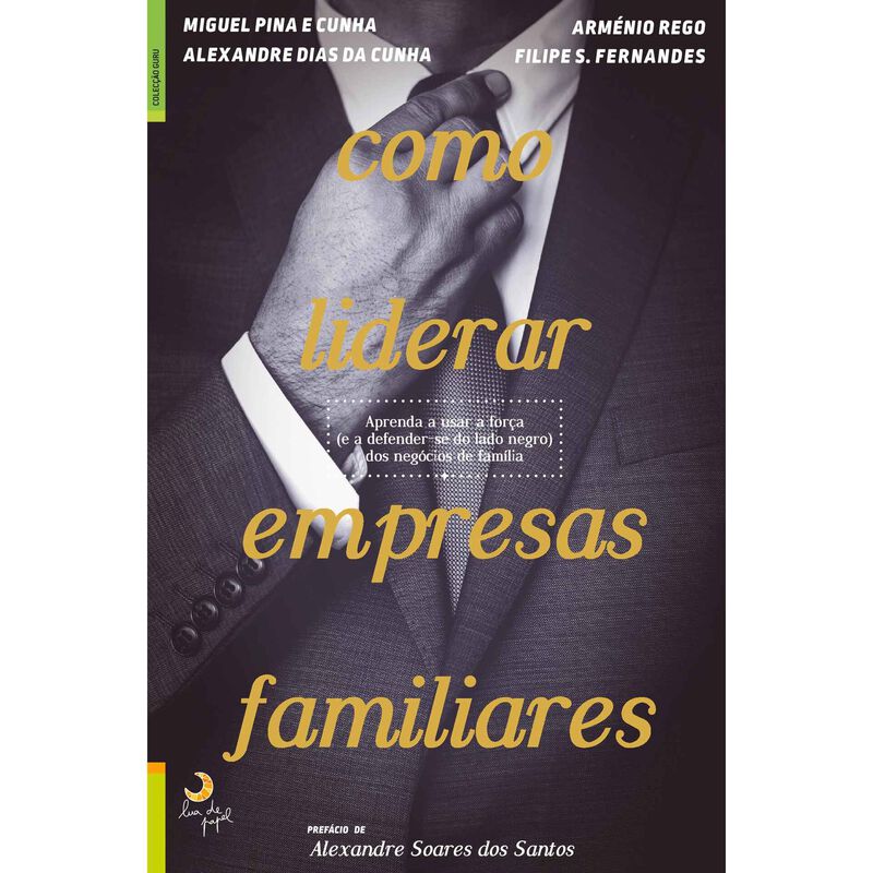 Como Liderar Empresas Familiares de Vários Autores