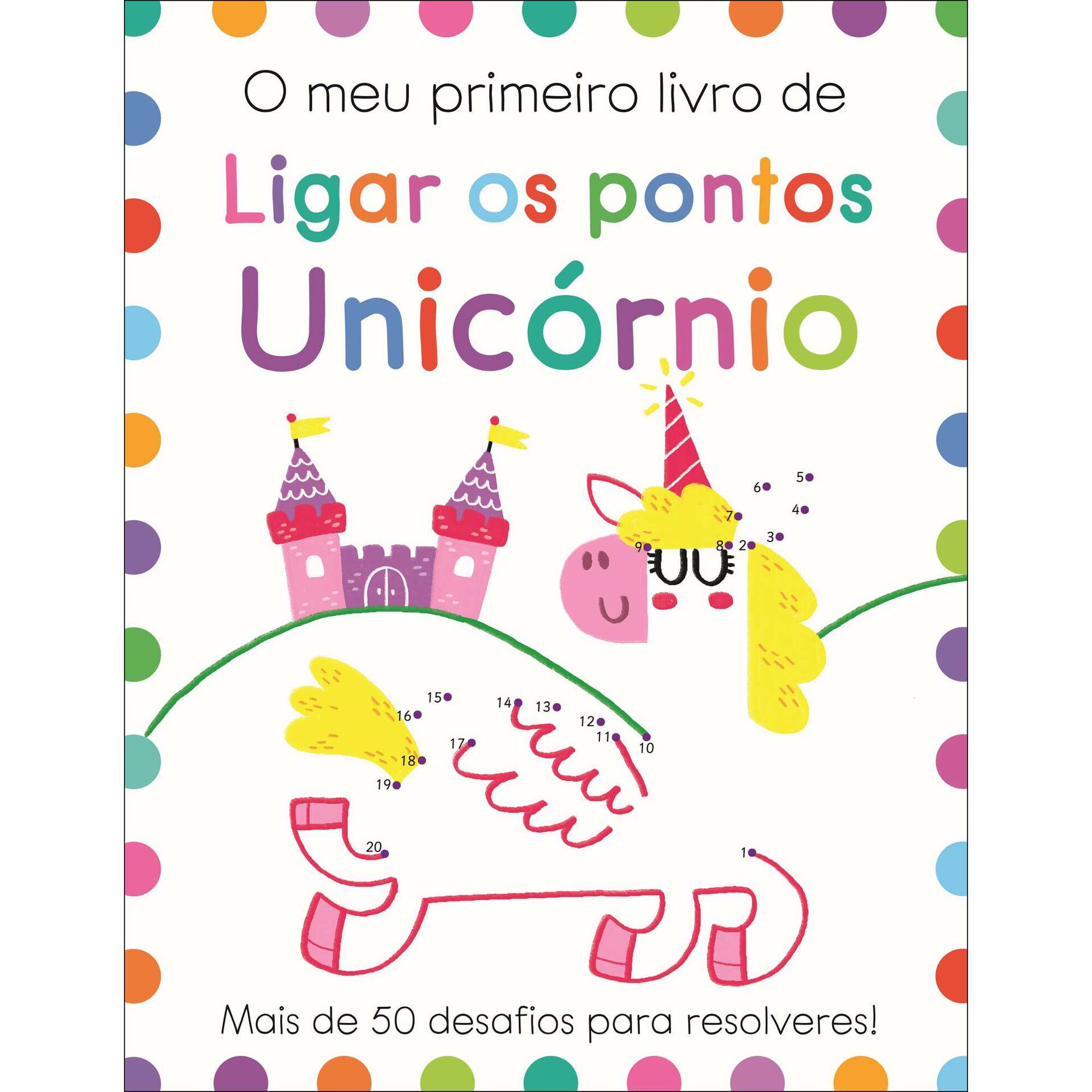 O Meu Primeiro Livro de Ligar os Pontos - Unicórnio