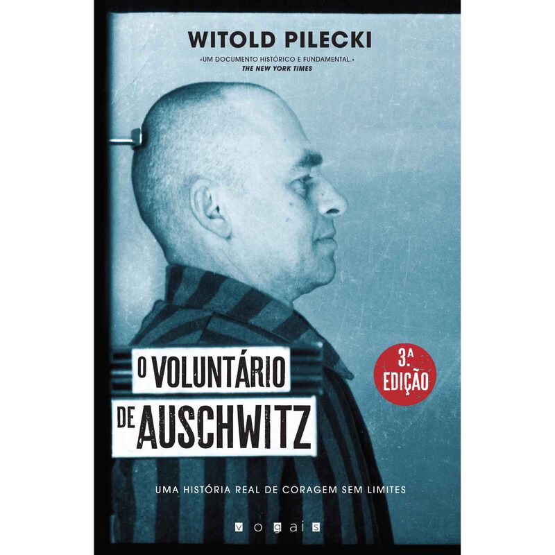 O Voluntário de Auschwitz de Witold Pilecki
