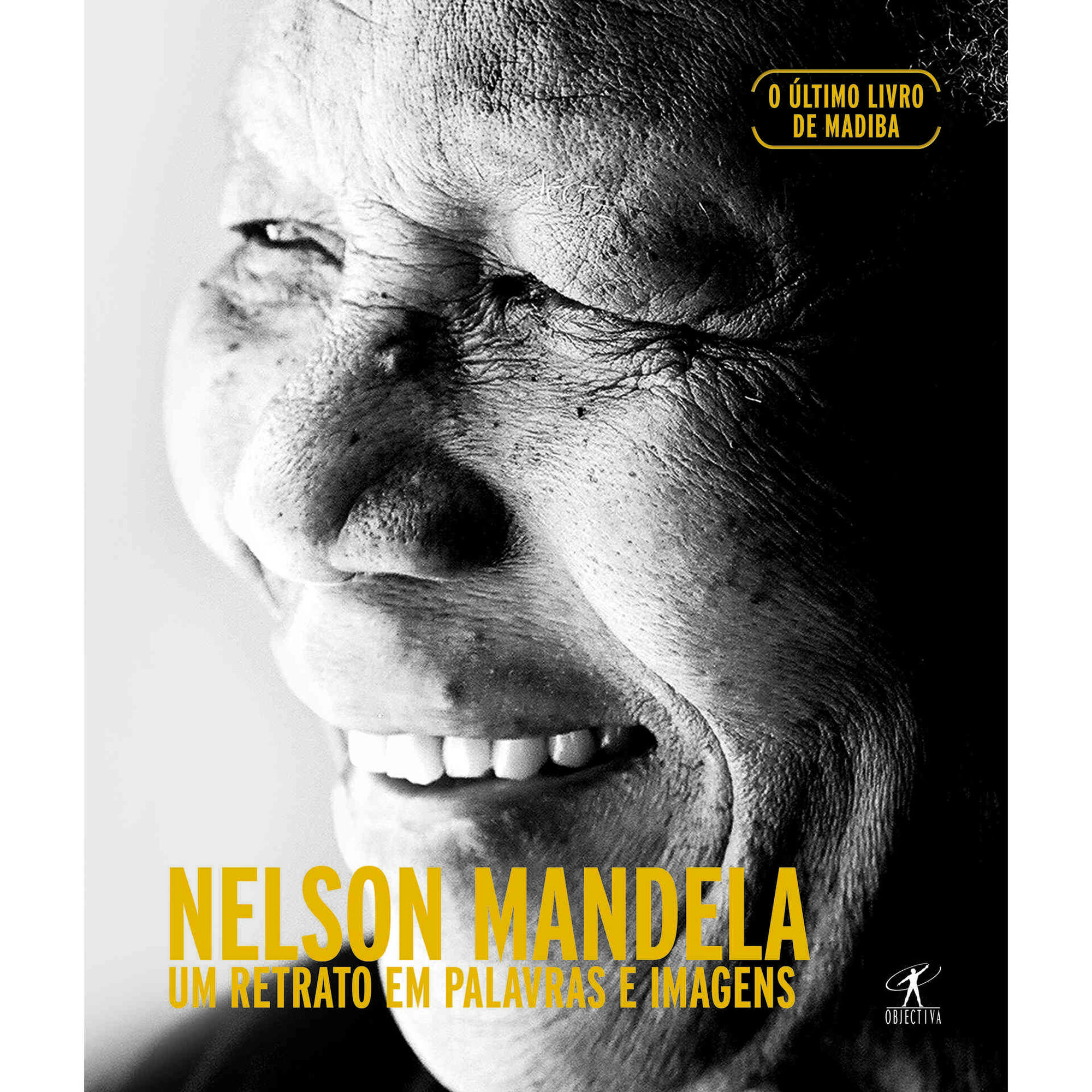 - Um Retrato em Palavras e Imagens de Nelson Mandela