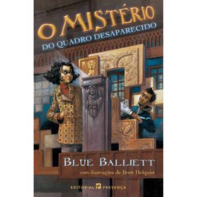 O Mist&eacute;rio do Quadro Desaparecido de Blue Balliet