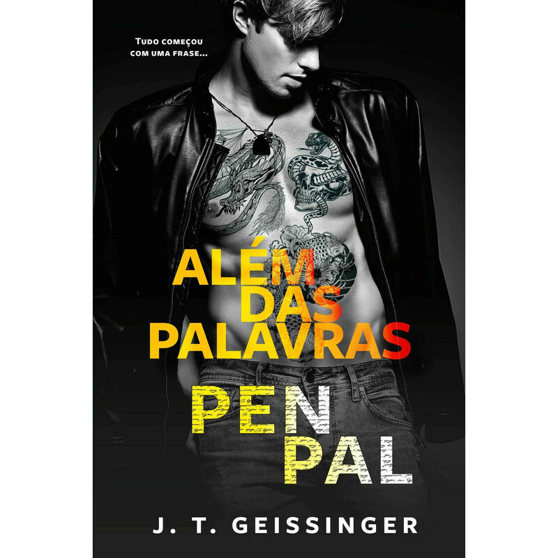 Além das Palavras - Pen Pal de J .T. Geissinger