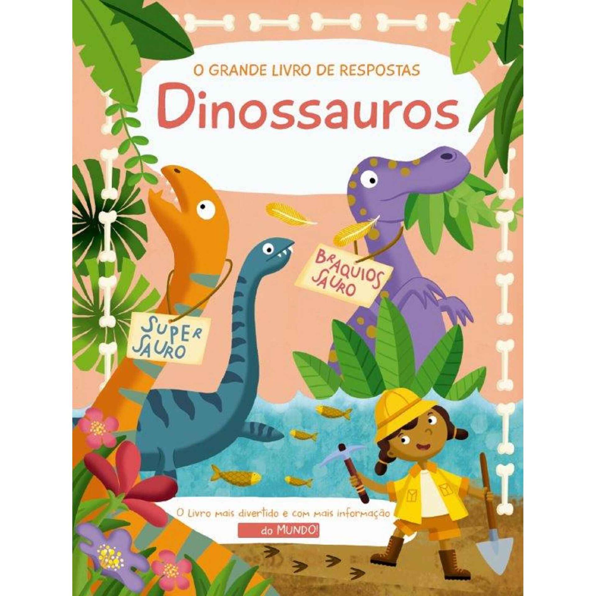 O Grande Livro das Respostas - Dinossauros