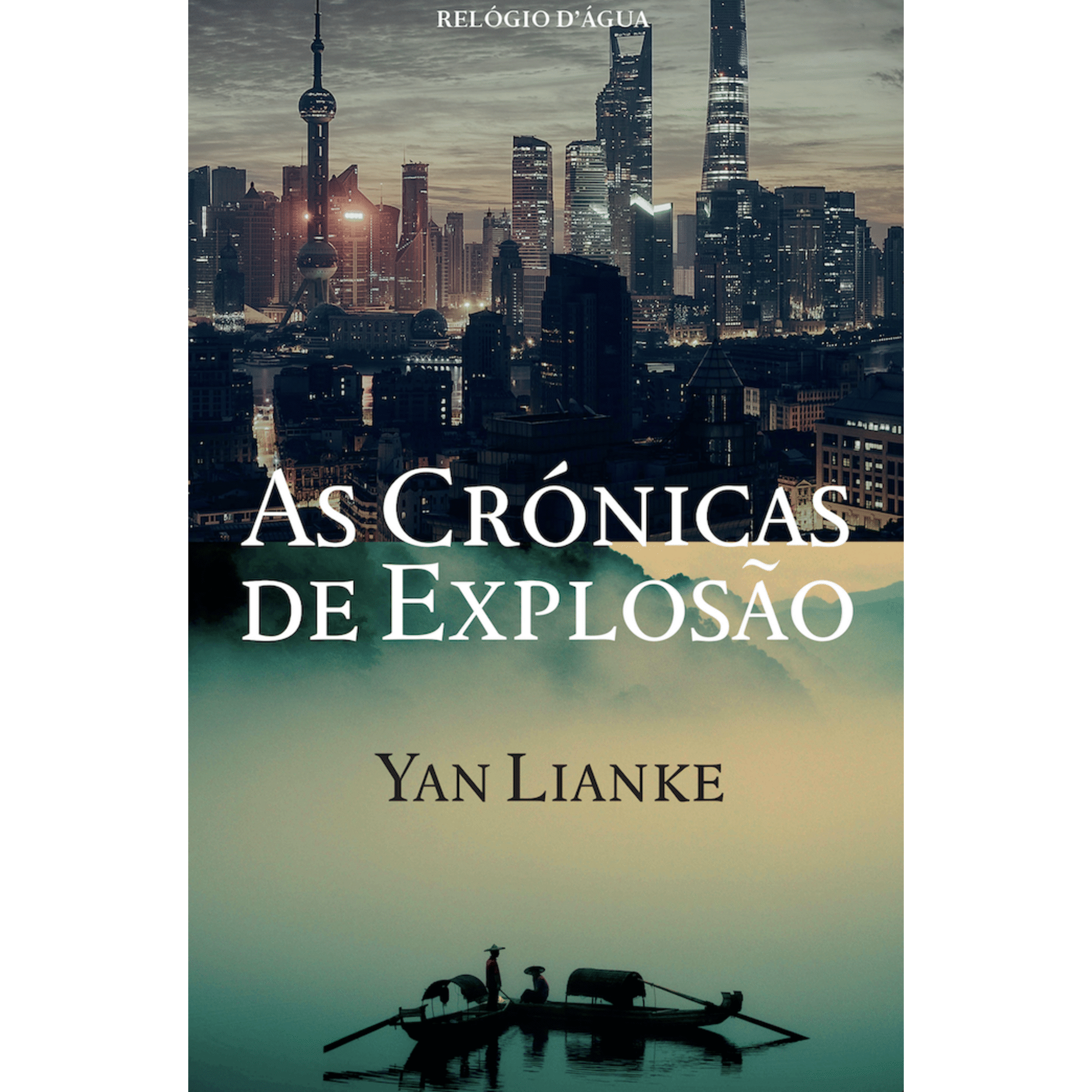As Cr&oacute;nicas de Explos&atilde;o de Yan Lianke