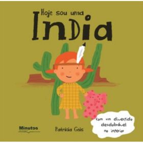 Hoje Sou uma &Iacute;ndia de Minutos de Leitura