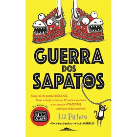 Guerra Dos Sapatos de Liz Pichon