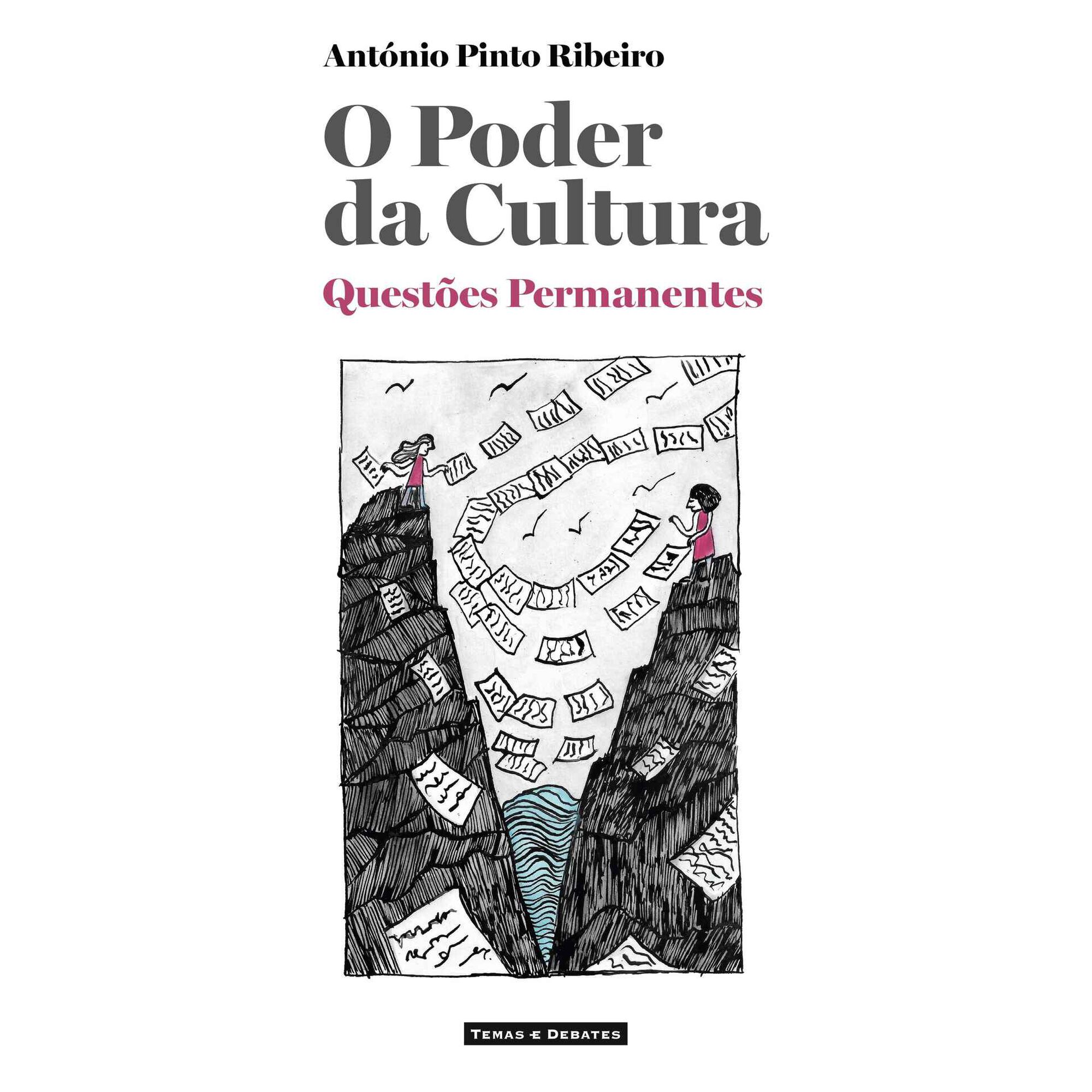 O Poder da Cultura de Ant&oacute;nio Pinto Ribeiro