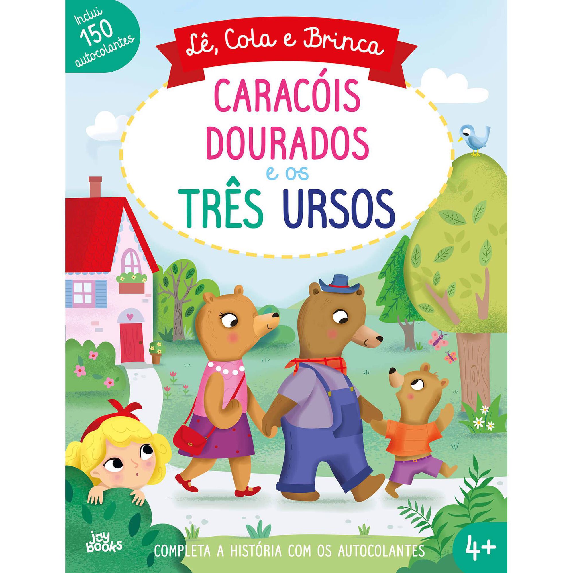 Caracóis Dourados e os Três Ursos