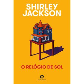 O Rel&oacute;gio de Sol de Shirley Jackson