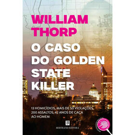 O Caso do Golden State Killer de William Thorp