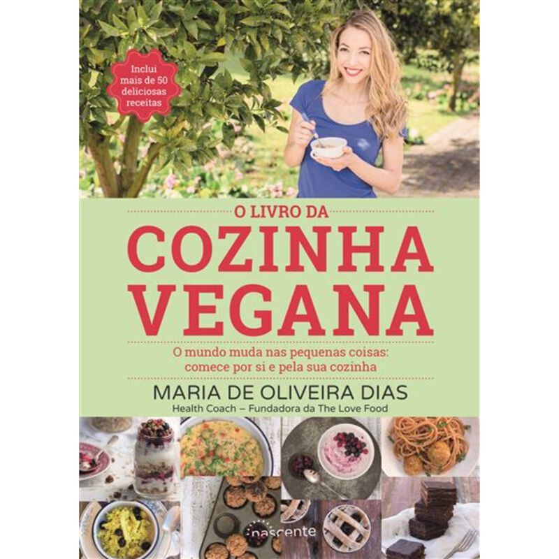 O Livro da Cozinha Vegana de Maria de Oliveira Dias