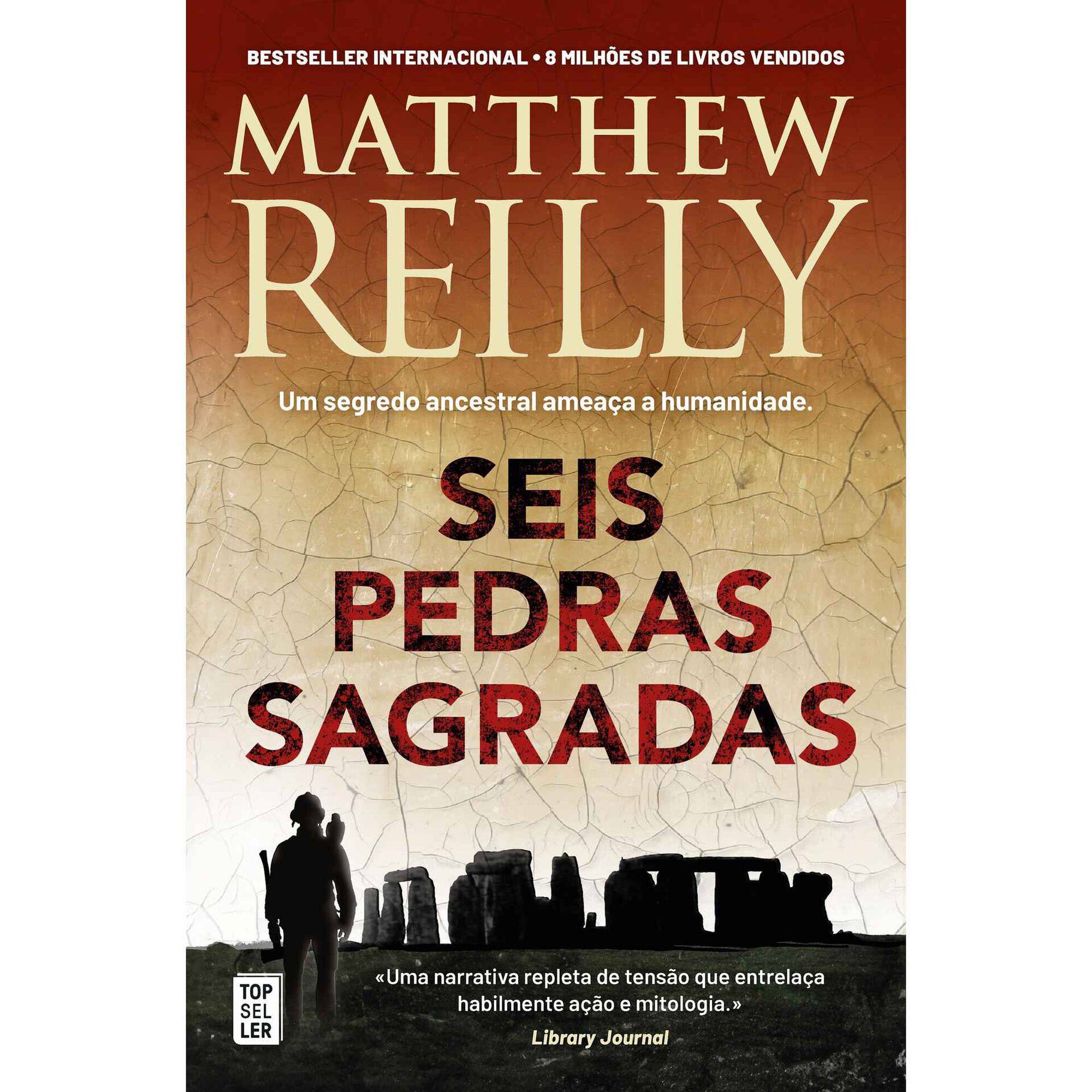 Seis Pedras Sagradas de Matthew Reilly