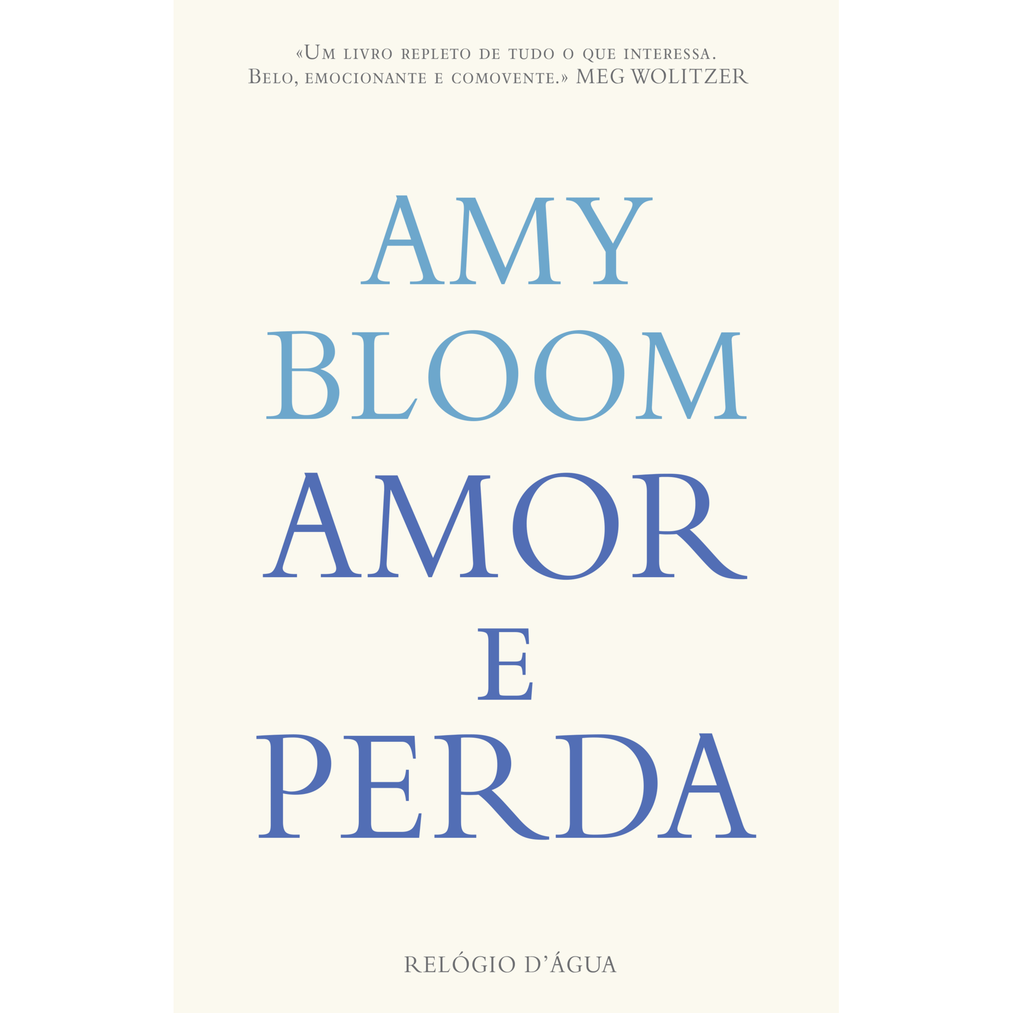 Amor e Perda de Amy Bloom