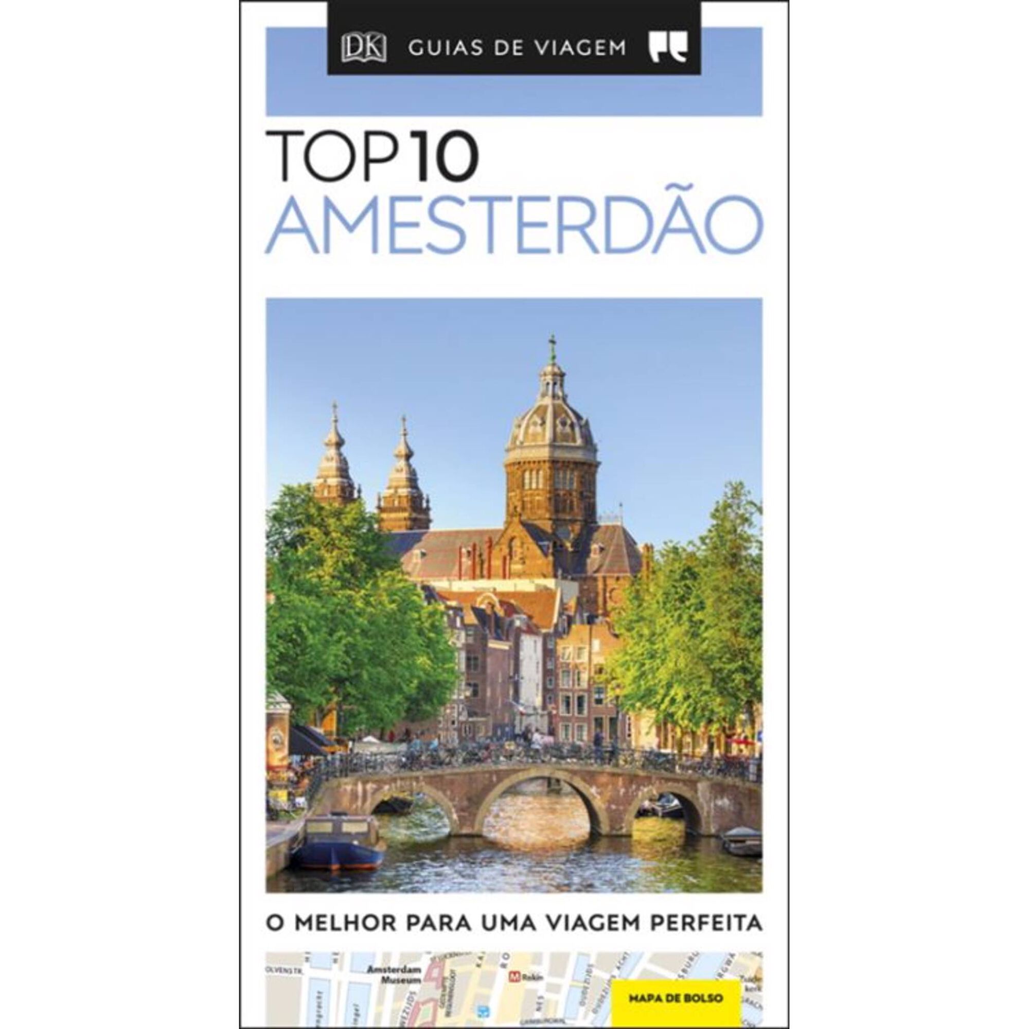Guia de Viagem - Top 10 Amesterd&atilde;o de Fiona Duncan