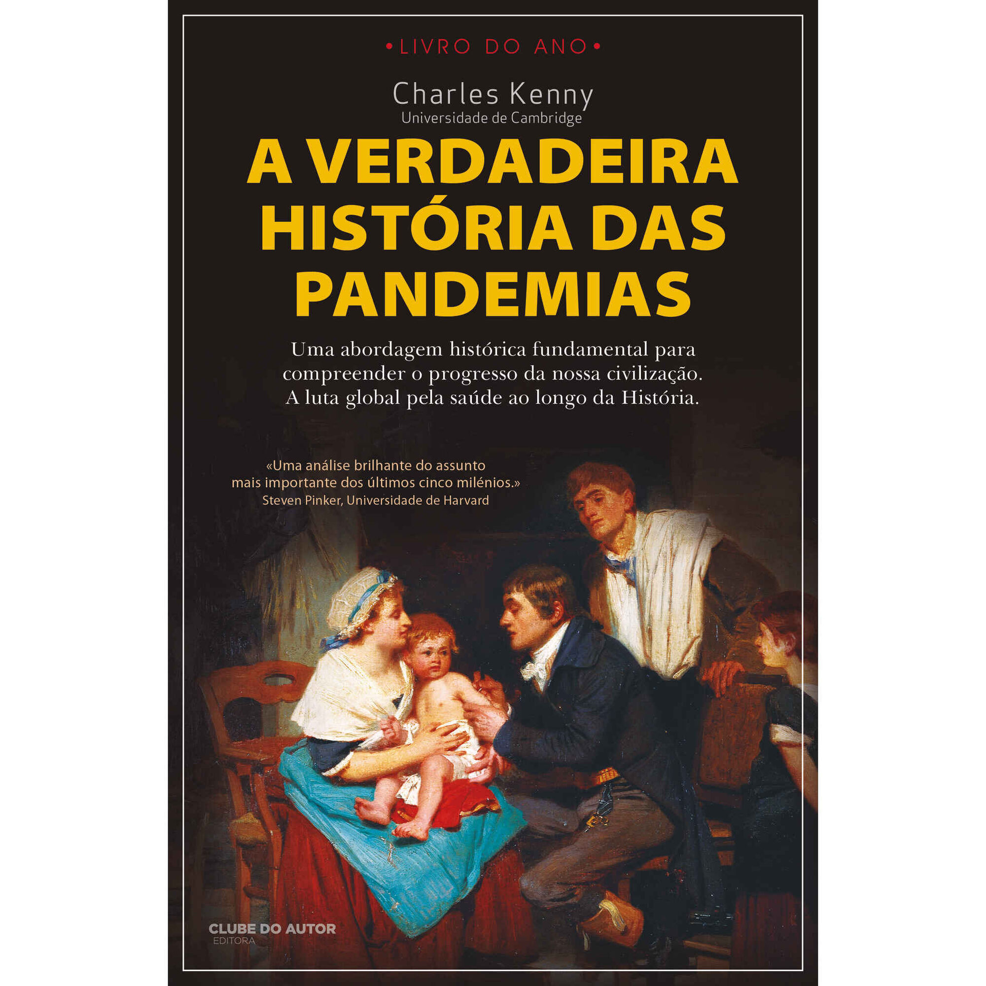 A Verdadeira História das Pandemias